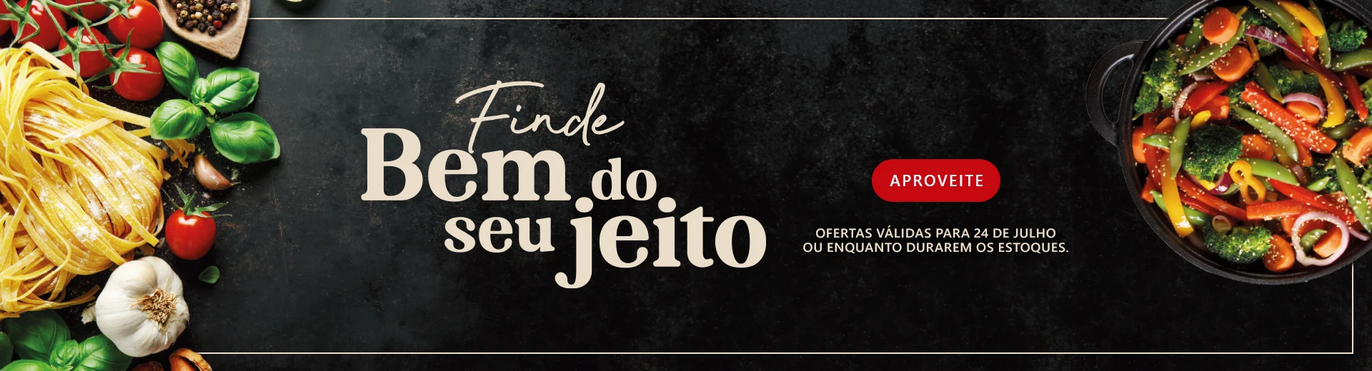 Ofertas_do_Finde_24_Julho_2026